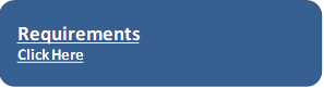 Requirements
Click Here
