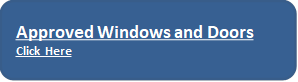 Approved Windows and Doors  Click Here