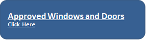Approved Windows and Doors  Click Here